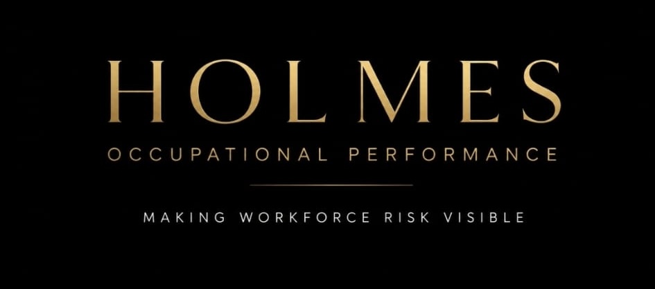 HOLMES Occupational Performance — Making Workforce Risk Visible